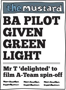 BA Pilot Given Green Light: Mr T 'delighted' to film A-Team spin-off