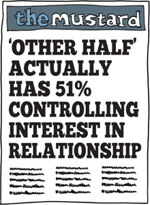 Other Half Has 51% Controlling Interest in Relationship