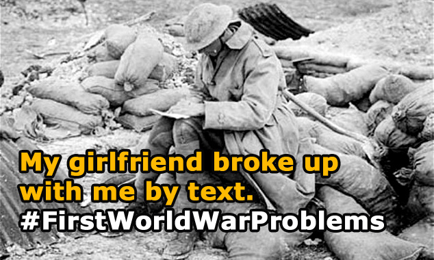 First World War Problems