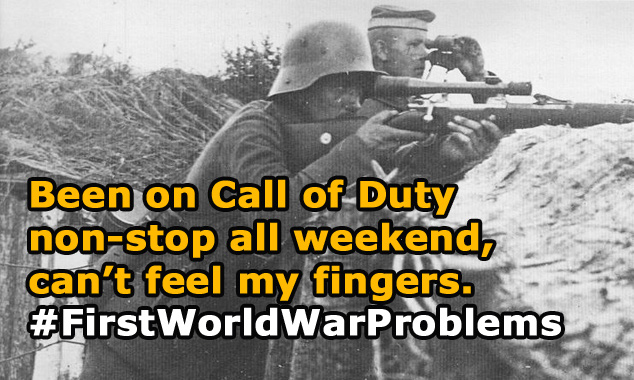 First World War Problems