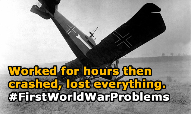 First World War Problems