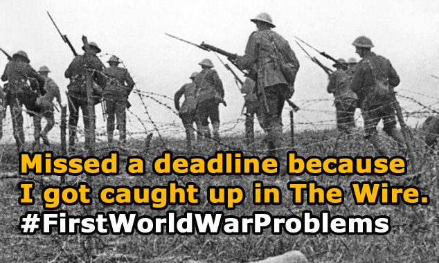 First World War Problems