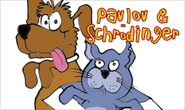 Pavlov & Schrodinger