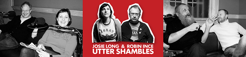 Recording Utter Shambles with Josie Long and guests Alan Moore & Mark Gatiss